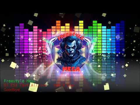 Freestyle Mega./ DJ CSI feat.Allison - Won't Say Goodbye