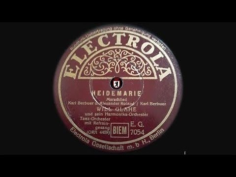 Heidemarie (Marschlied) - Schuricke Terzett & Will Glahé Orchester