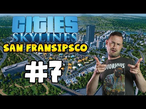 Sips Plays Cities Skylines (20/4/2018) #7 - Excited For Parklife