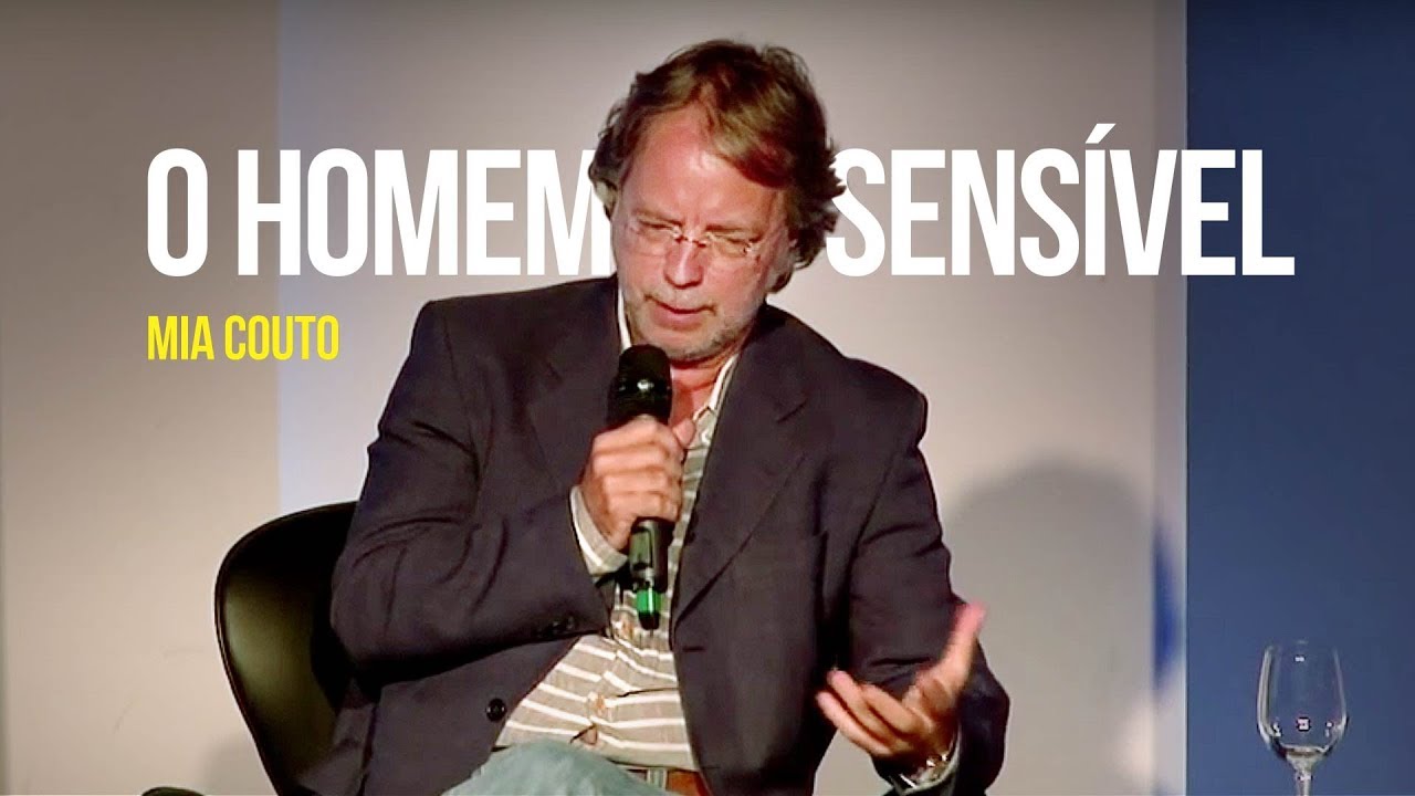 Mia Couto - O homem sensível