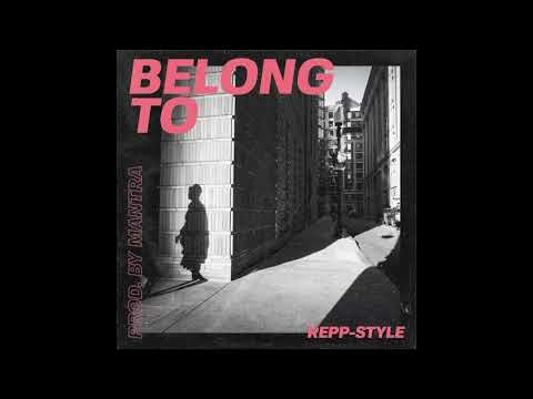 Belong To (Official Audio) - Repp-Style