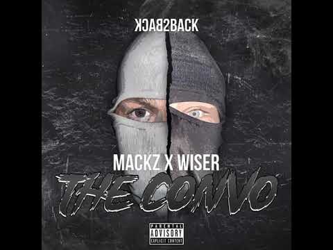 Mackz x Wiser ‘The Convo’   (Official audio)