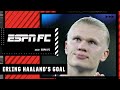 It's NONSENSE! It's a SPECIAL TALENT! - Ale Moreno on Erling Haaland's goal | ESPN FC