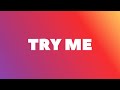 TEMS - TRY ME (Lyrics)