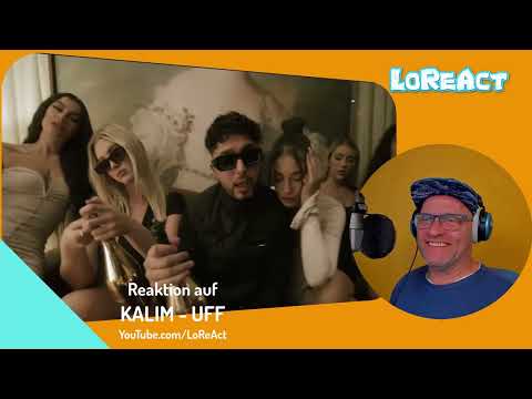KALIM - UFF - REAKTION | Deutschrap Reaction | LoReAct