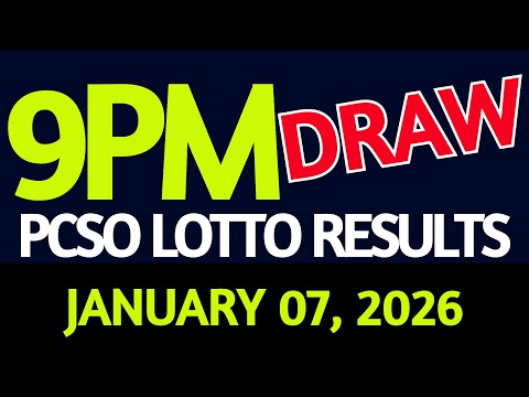 Lotto Result Today 9pm draw January 07, 2026 Wednesday PCSO