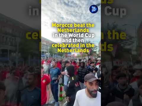 Morocco beat the Netherlands in the World Cup and then celebrated in the Netherlands