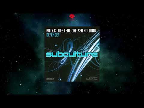 Billy Gillies Feat. Chelsea Holland - Defender (Extended Mix) [SUBCULTURE]