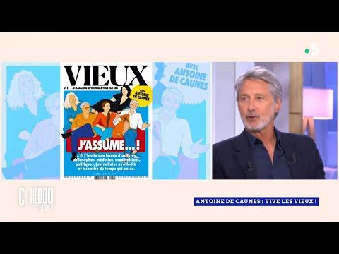 Vive les vieux ! Antoine De Caunes vous parle de son magazine VIEUX sur le plateau de @clhebdo 📺