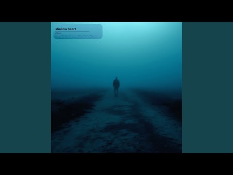 shallow heart