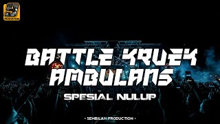 Download lagu DJ BATTLE NULUP KRUEK AMBULANS | SEMBILAN PRODUTION ❗❗ mp3 Download lagu DJ BATTLE NULUP KRUEK AMBULANS | SEMBILAN PRODUTION ❗❗ mp3