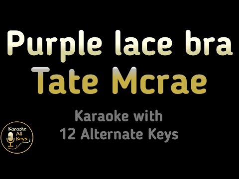 Tate McRae - Purple lace bra Karaoke Instrumental Lower Higher Male & Original Key