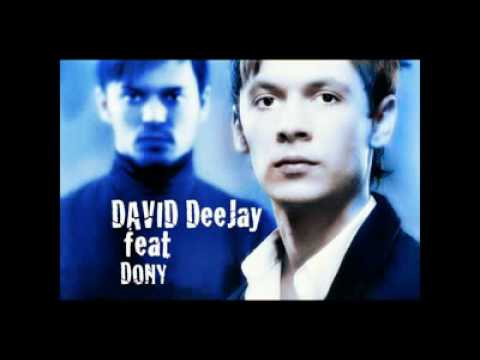 David Deejay Feat Dony- Crazy  (Radio Edid) Hd