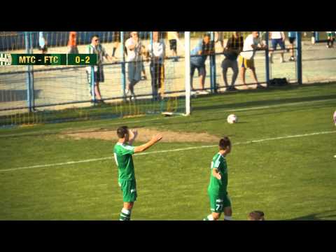 FM | Maglód - FTC 0-5 | Összefoglaló | 2012.06.22