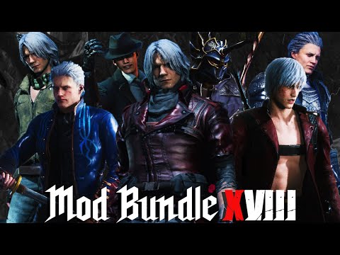 DMC5 - 【Mod Showcase Bundle XVIII】