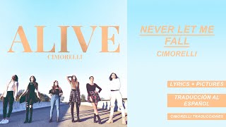 Never Let Me Fall - Cimorelli (Lyrics + Pictures) // Traducción al español