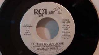 Matraca Berg - The Things You Left Undone