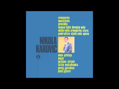 Nikola Karovic - Pomracina cijelo selo spava - (Audio 1973) HD