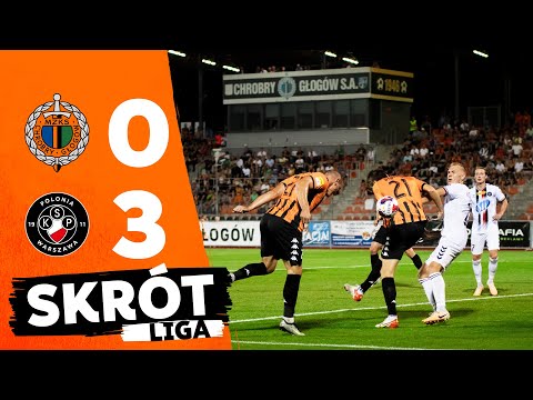 FORTUNA 1 LIGA: Chrobry Głogów - Polonia Warszawa 0:3 | skrót