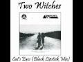 Two Witches - Cat's Eyes (Black Lipstick Mix) (7'' Version) 1988 Darklands Records