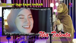 Download lagu 10 cover lagu baper terbaik nia talenta mp3