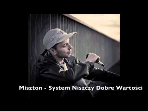 Miszton - System Niszczy Dobre Wartości
