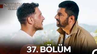 Sefirin Kızı 37. Bölüm
