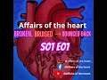 Affairs of the heart  s01e01