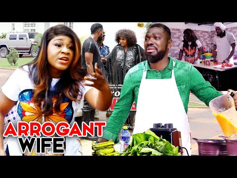 ARROGANT WIFE SEASON 13 &14 -(Trending Movie) Destiny Etico 2021 Latest Nigerian Nollywood Movie HD