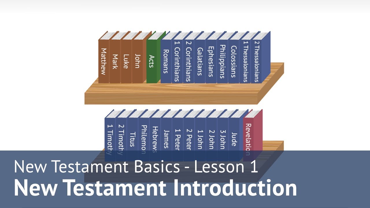 New Testament Basics | Lesson 1