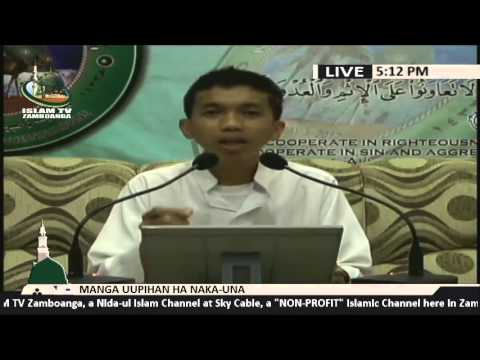 Manga Uupihan ha Naka-una lecture by Brother Alih Jumaani (Tausug)