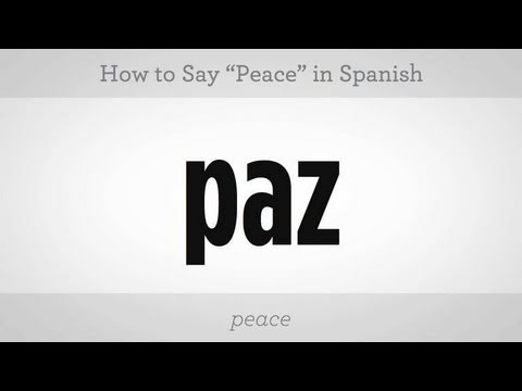 How to Say "Peace" | Spanish Lessons