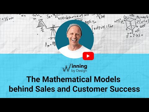 , title : 'The Mathematical Models behind Sales and Customer Success'