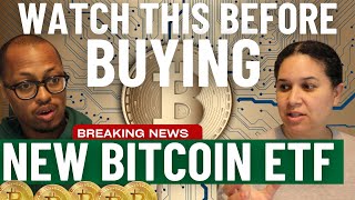 🚨New Bitcoin ETF: Invest Now Before It Goes Way Up 🚀? What You Need to Know Before You Buy