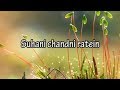 Suhani Chandni Raatein