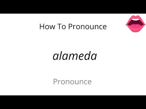 How to pronounce alameda