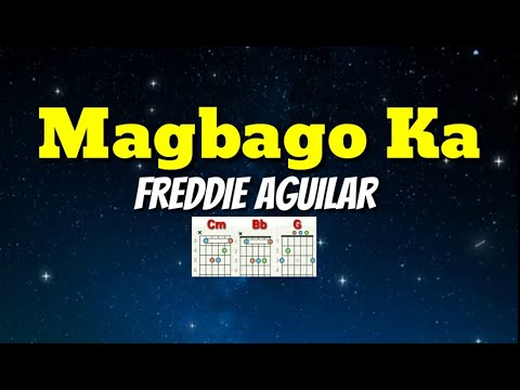 Magbago Ka - Freddie Aguilar