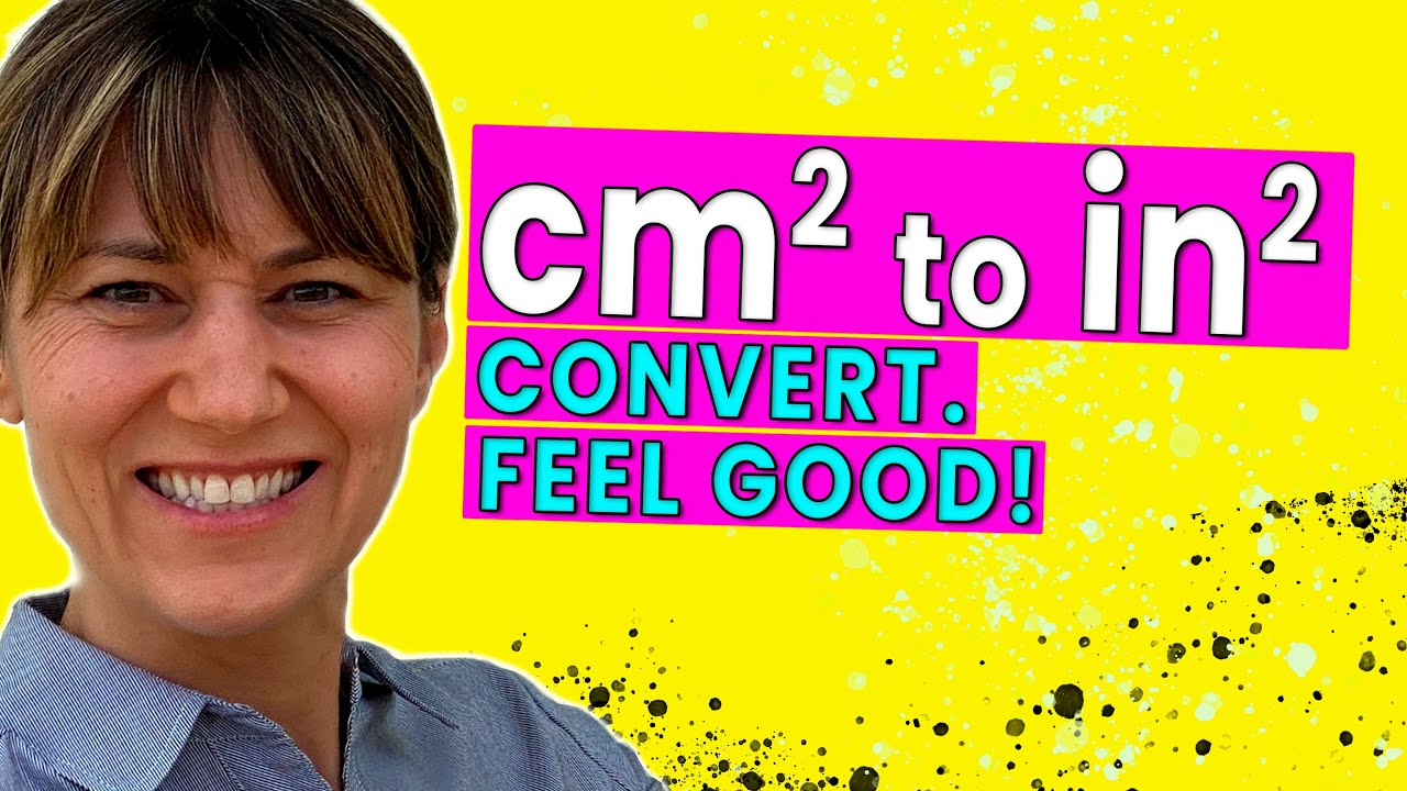 Watch video Change from cm2 to in2 | Convert Square Centimeters to Square Inches Now Change from cm2 to in2 | Convert Square Centimeters to Square Inches