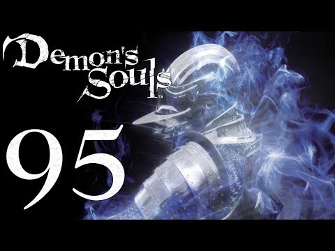 Demon's Souls: The Final Run pt95 - Stage 1-4, I HATE YOU!
