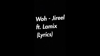 Woh Music Video