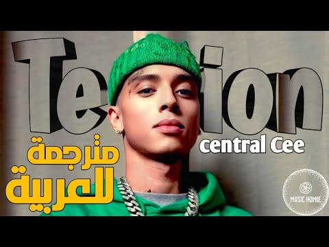 Central Cee - tension (Lyrics - مترجمة)(Music Video)