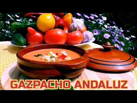 GAZPACHO ANDALUZ | RECETA TRADICIONAL.