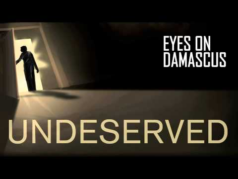 Undeserved - Eyes On Damascus (2014)