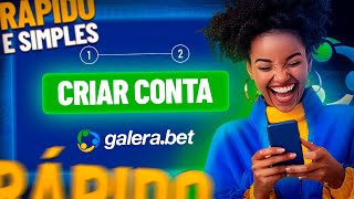 Como fazer o seu cadastro na Galera bet?