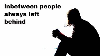 Inbetween People by Abraham Cloud