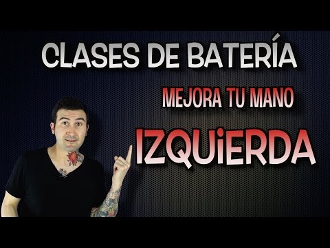 Clases de batería - Mejora tu mano izquierda