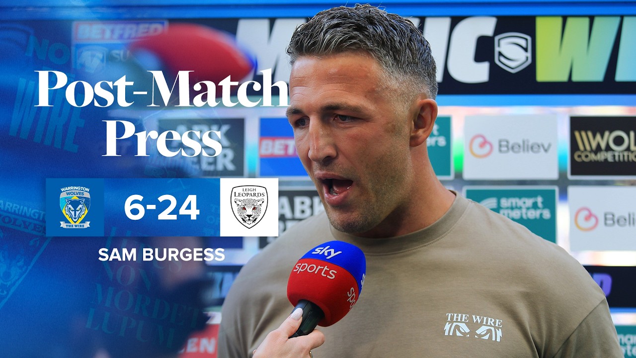 Sam Burgess Post Match Press | Warrington V Leigh | Head Coach on Magic Weekend Defeat ποΈ