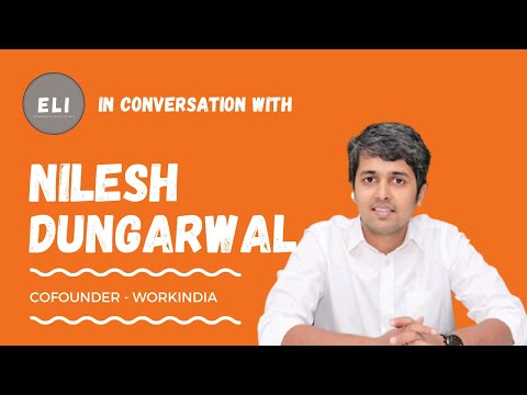 Nilesh Dungarwal (Co-founder of WorkIndia - Blue-Collar ... - YouTube