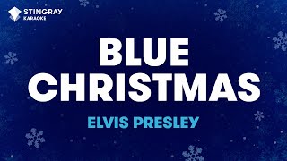 Blue Christmas in the Style of &quot;Elvis Presley&quot; karaoke video with lyrics (no lead vocal)