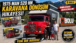 50 Yıllık MAN Karavan Oldu! | 1975 MAN 520 HN'nin İnanılmaz Hikâyesi